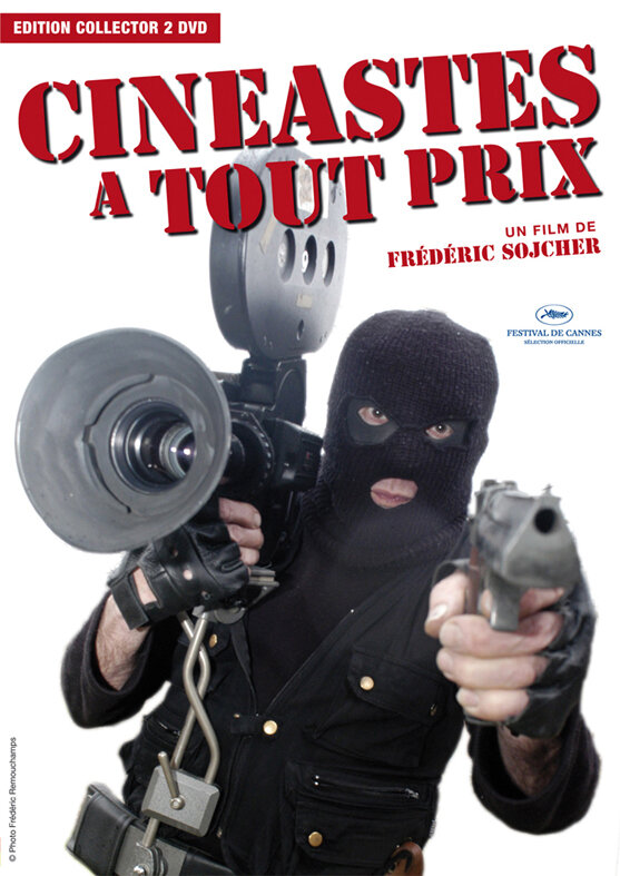 Cinéastes à tout prix (2004) постер