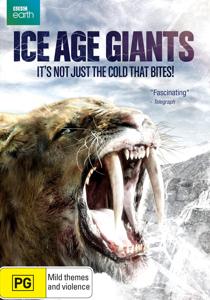 BBC: Гиганты ледникового периода (2013) постер