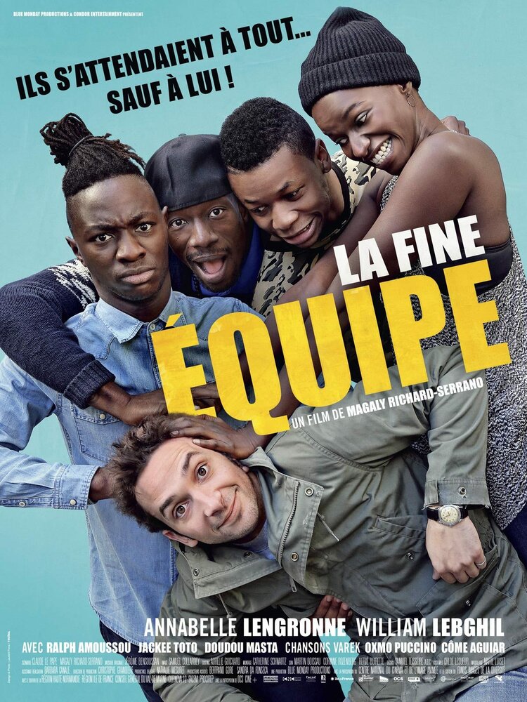 La fine équipe (2016) постер