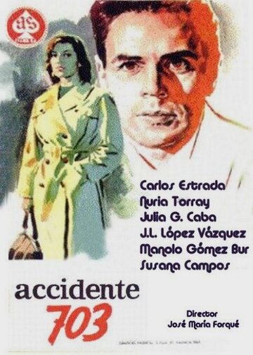 Accidente 703 (1962) постер