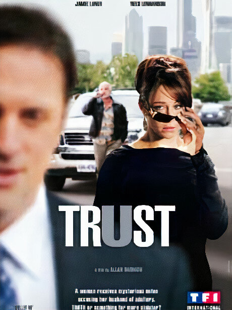 Доверие (2009) постер
