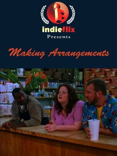 Making Arrangements (2002) постер