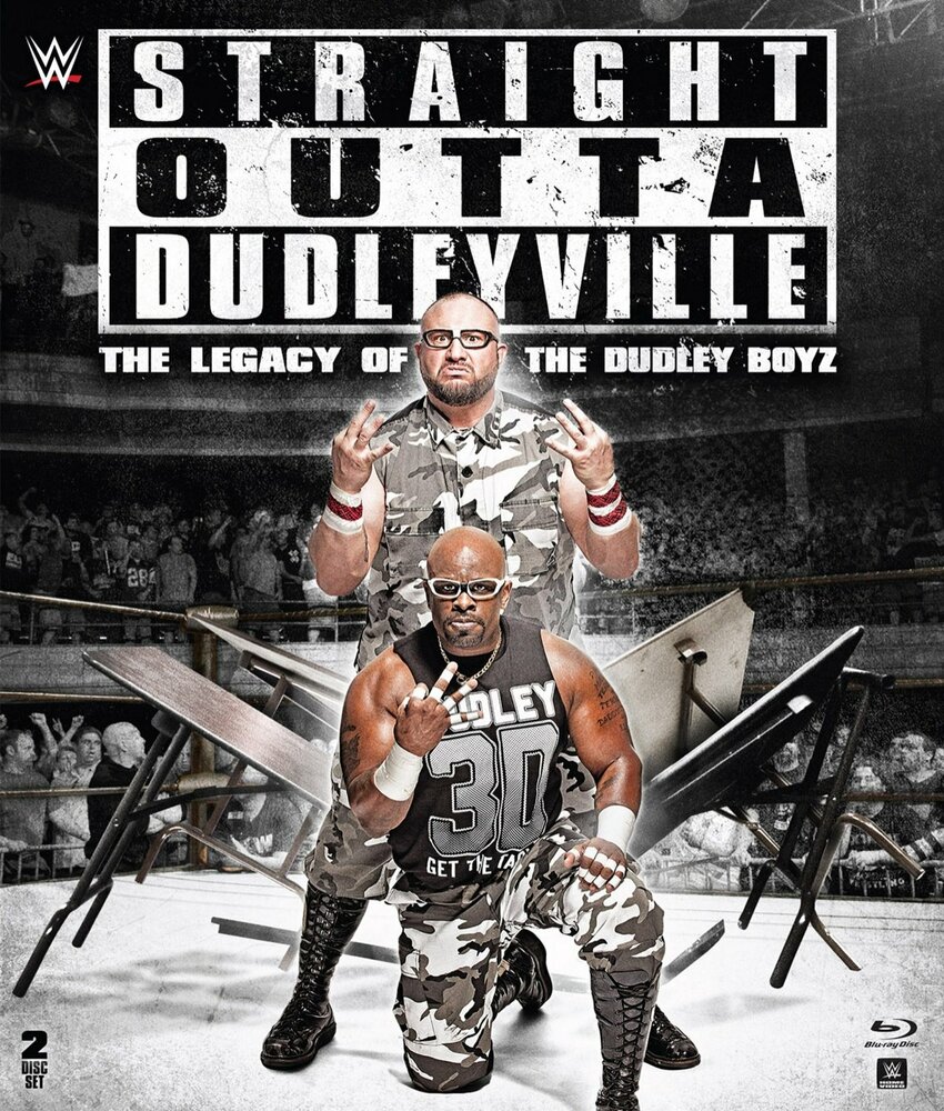 Straight Outta Dudleyville: The Legacy of the Dudley Boyz (2016) постер