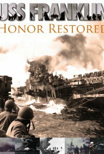 USS Franklin: Honor Restored (2011) постер