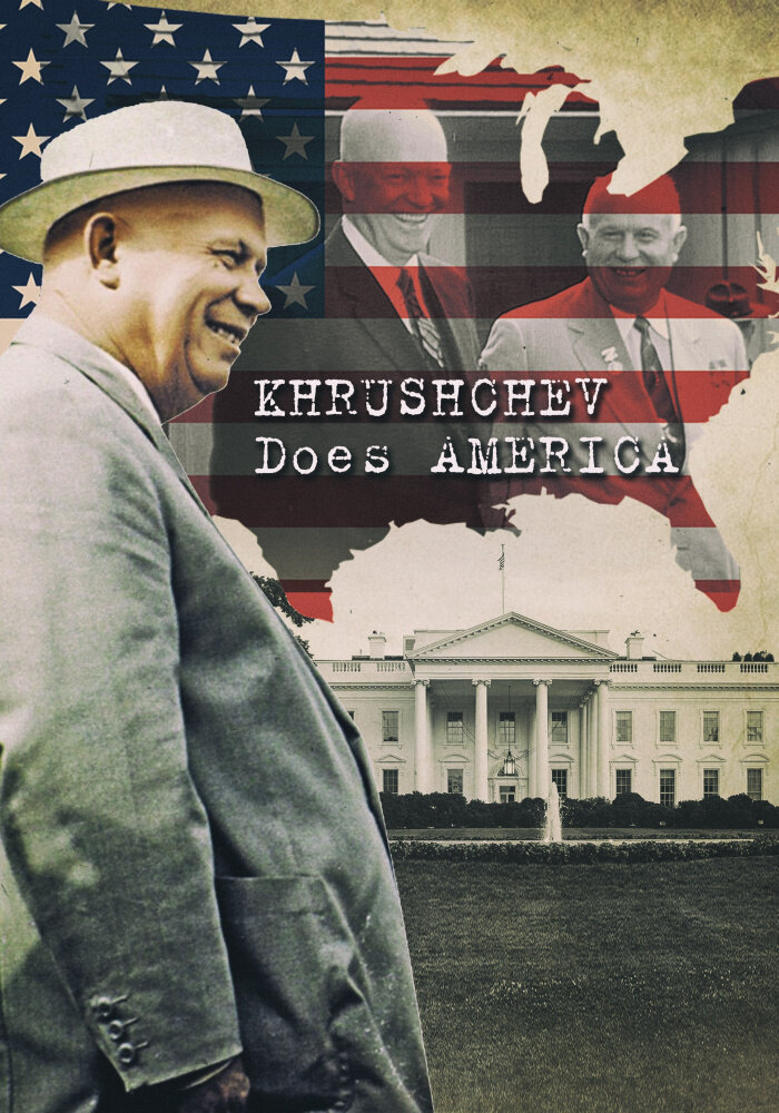 Хрущёв уделывает Америку (2013) постер