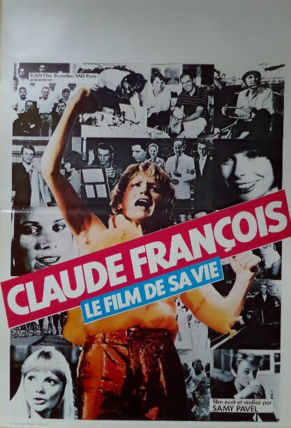 Клод Франсуа – фильм о его жизни (1979) постер