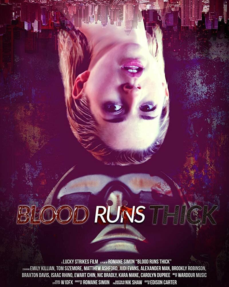 Blood Runs Thick (2018) постер