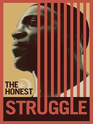 The Honest Struggle (2013) постер