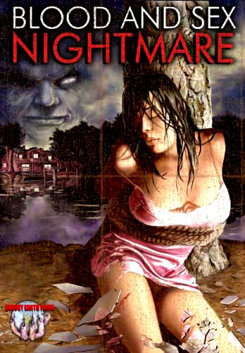 Кровавый и сексуальный кошмар (2008) постер