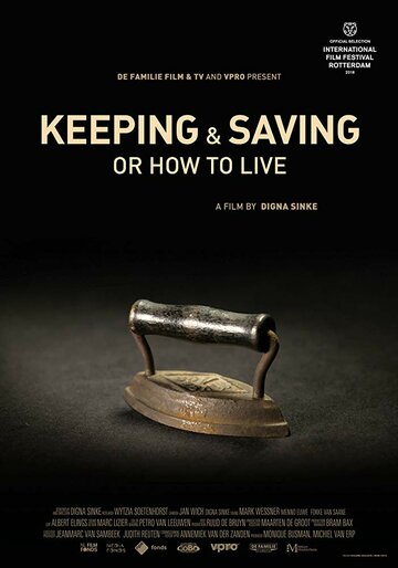 Keeping & saving or how to live (2018)