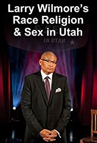 Larry Wilmore Talks About Race, Religion and Sex in Utah (2012)